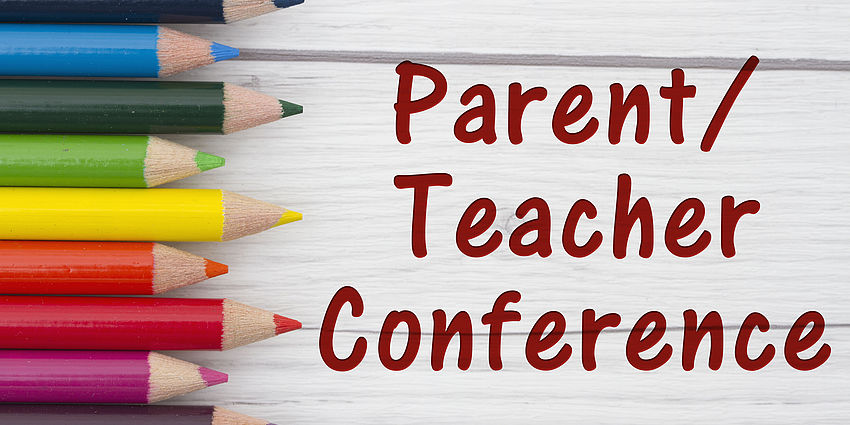 Colored pencils next to text reading "parent / Teacher Conferences"